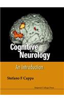 Cognitive Neurology: An Introduction