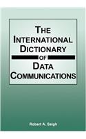 International Dictionary of Data Communications