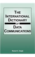 International Dictionary of Data Communications