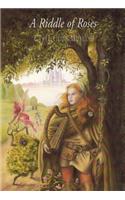 A Riddle of Roses