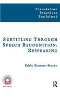 Subtitling Through Speech Recognition
