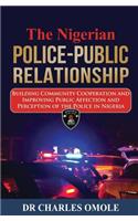 Nigerian Police-Public Relationship