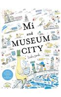 Mi and Museum City