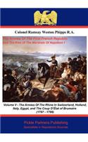 Armies of the First French Republic, and the Rise of the Marshals of Napoleon I. Vol V