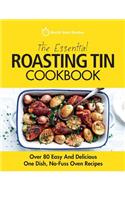 Essential Roasting Tin Cookbook