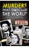 Murders That Shocked the World - 70