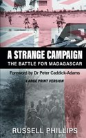 Strange Campaign (Large Print)