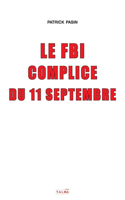 FBI complice du 11 Septembre (2e édition)