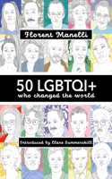 50 Lgbtqi+ Who Changed the World