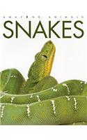 Snakes: (Amazing Animals (Creative Education Paperback))