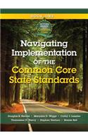 Navigating Implementation of the Common Core State Standards: Getting Ready for the Common Core Handbook Series(1 Getting Ready for the Common Core Handbook)