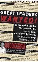 Great Leaders Wanted!