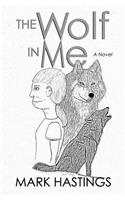 The Wolf in Me