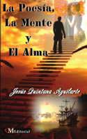 Poesía, La Mente Y El Alma