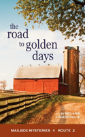 Road to Golden Days