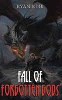Fall of Forgotten Gods