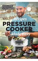 Pressure Cooker Made Easy
