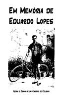 Em Memoria de Eduardo Lopes