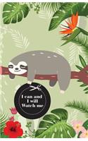 I can and I will Watch me