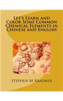 Let's Learn and Color Some Common Chemical Elements in Chinese and English