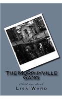 The Murphyville Gang