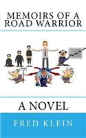 Memoirs of a Road Warrior