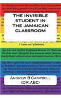 The Invisible Student in the Jamaican Classroom
