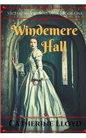 Windemere Hall: Victorian Villains Saga