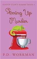 Stirring Up Murder