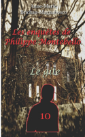 Les enquêtes de Philippe Montebello 10