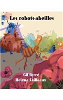 Les ROBOTS-ABEILLES