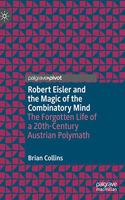 Robert Eisler and the Magic of the Combinatory Mind