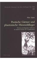 Poetische Gaertner Und Phaetonische Himmelsflieger