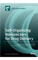 Self-Organizing Nanovectors for Drug Delivery