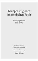 Gruppenreligionen im romischen Reich