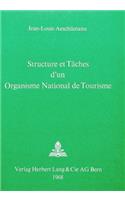 Structure et taches d'un organisme national de tourisme