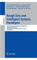 Rough Sets and Intelligent Systems Paradigms