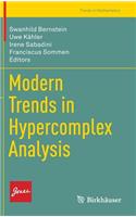 Modern Trends in Hypercomplex Analysis