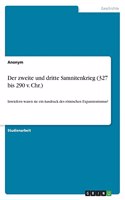 zweite und dritte Samnitenkrieg (327 bis 290 v. Chr.): Inwiefern waren sie ein Ausdruck des römischen Expansionismus?