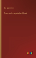 Grundriss der organischen Chemie