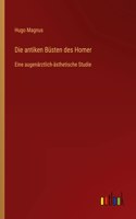antiken Büsten des Homer