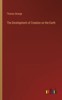 Development of Creation on the Earth