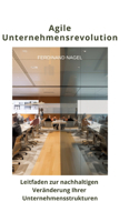 Agile Unternehmensrevolution