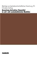 Bewertung derivativer Finanztitel in zeit- und zustands-diskreten Modellen