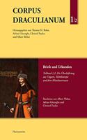 Corpus Draculianum. Dokumente Und Chroniken Zum Walachischen Fursten Vlad Der Pfahler 1448-1650