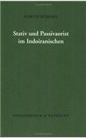 Stativ Und Passivaorist Im Indoiranischen