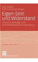 Eigen-Sinn und Widerstand
