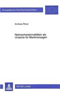 Netzwerkexternalitaeten als Ursache fuer Marktversagen