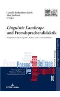 Linguistic Landscape und Fremdsprachendidaktik
