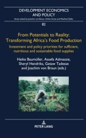 From Potentials to Reality: Transforming Africa's Food Production